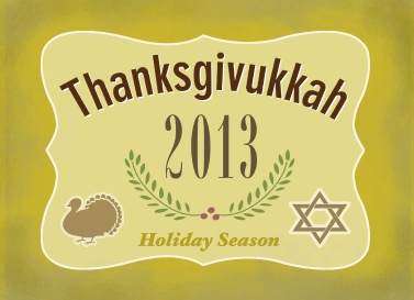 send a postcard, Thanksgivukkah 2013 Holiday Season.